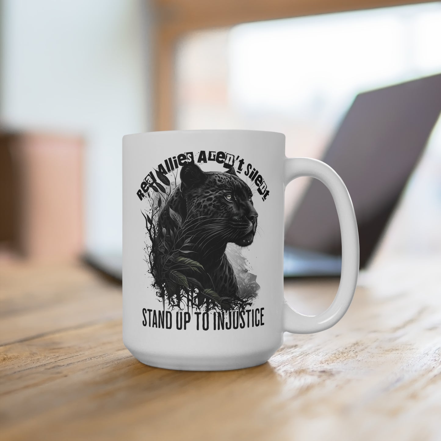 Real Allies Aren't Silent Panther Graphic Empowerment Mug