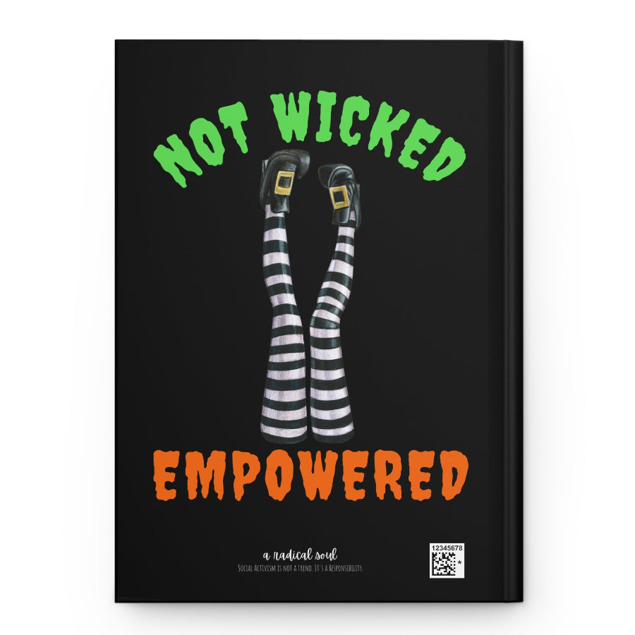 Not Wicked, Empowered Hardcover Journal Matte