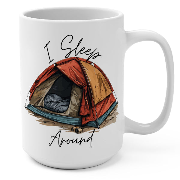 I Sleep Around Funny Camper Coffee Mug