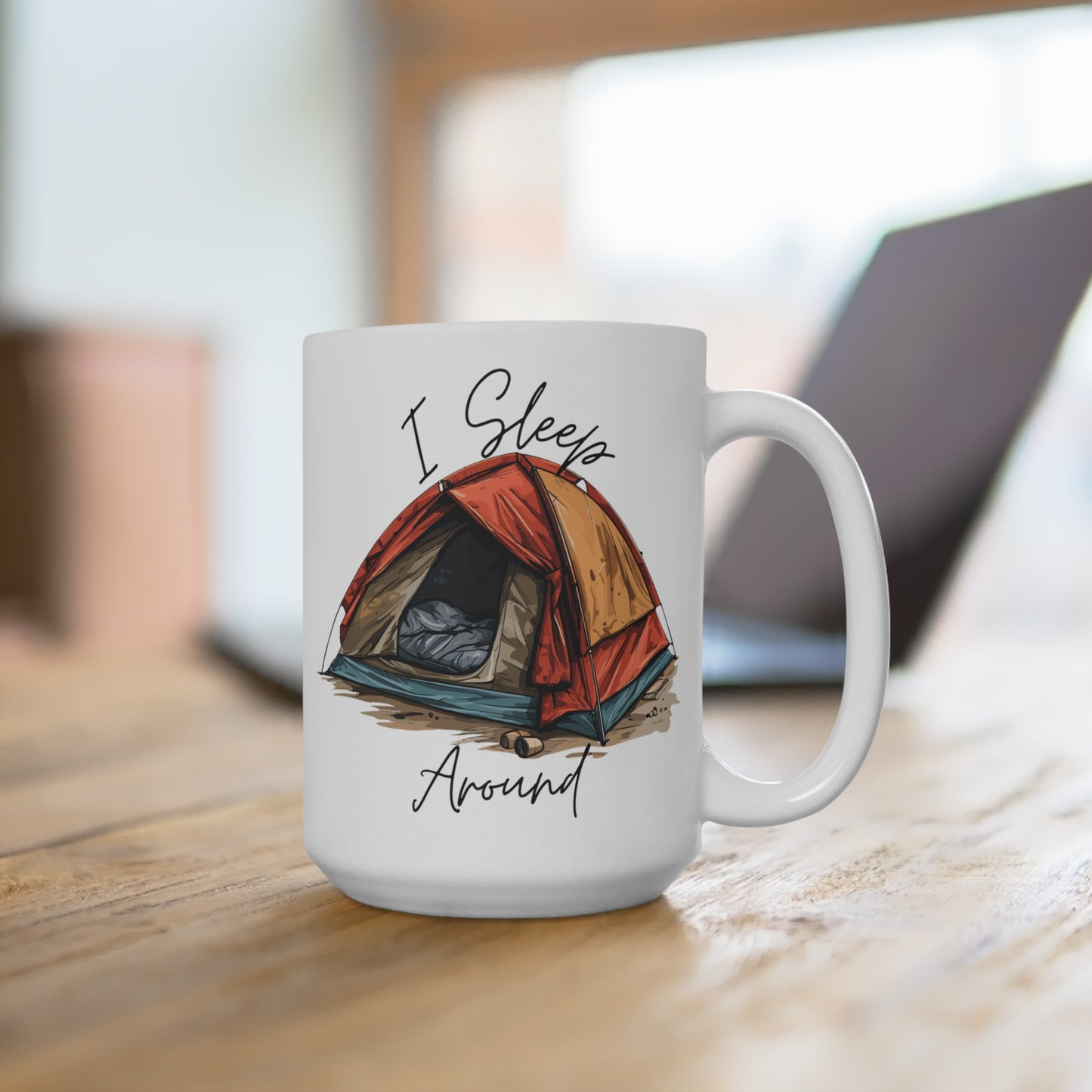 I Sleep Around Funny Coffee Mug