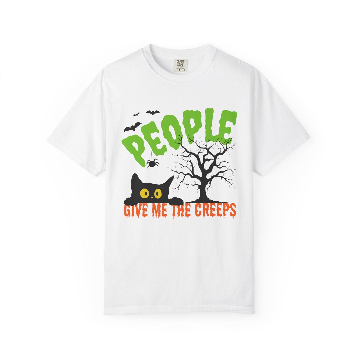 People Give Me The Creeps Halloween Themed Spooky Cat Comfort Colors T-Shirt