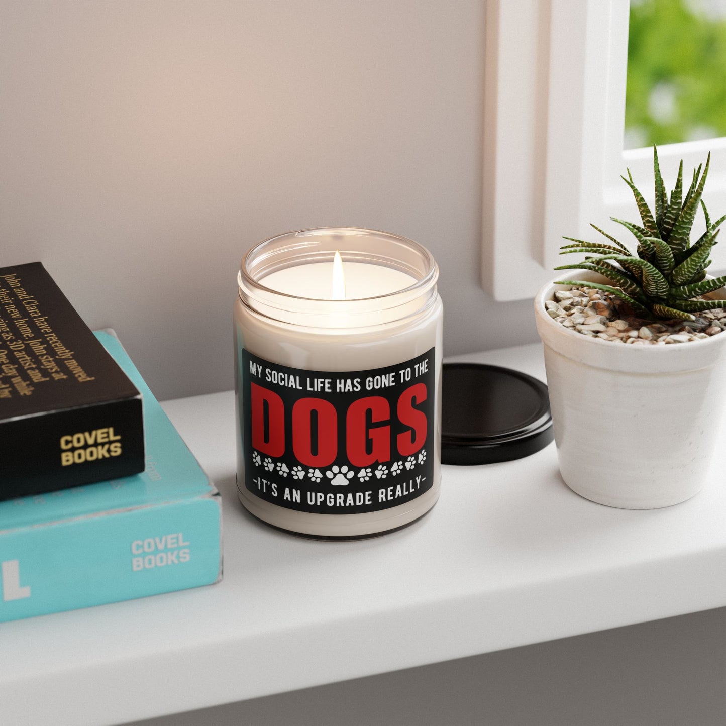 My Social Life Has Gone to the Dogs Scented Soy Candle