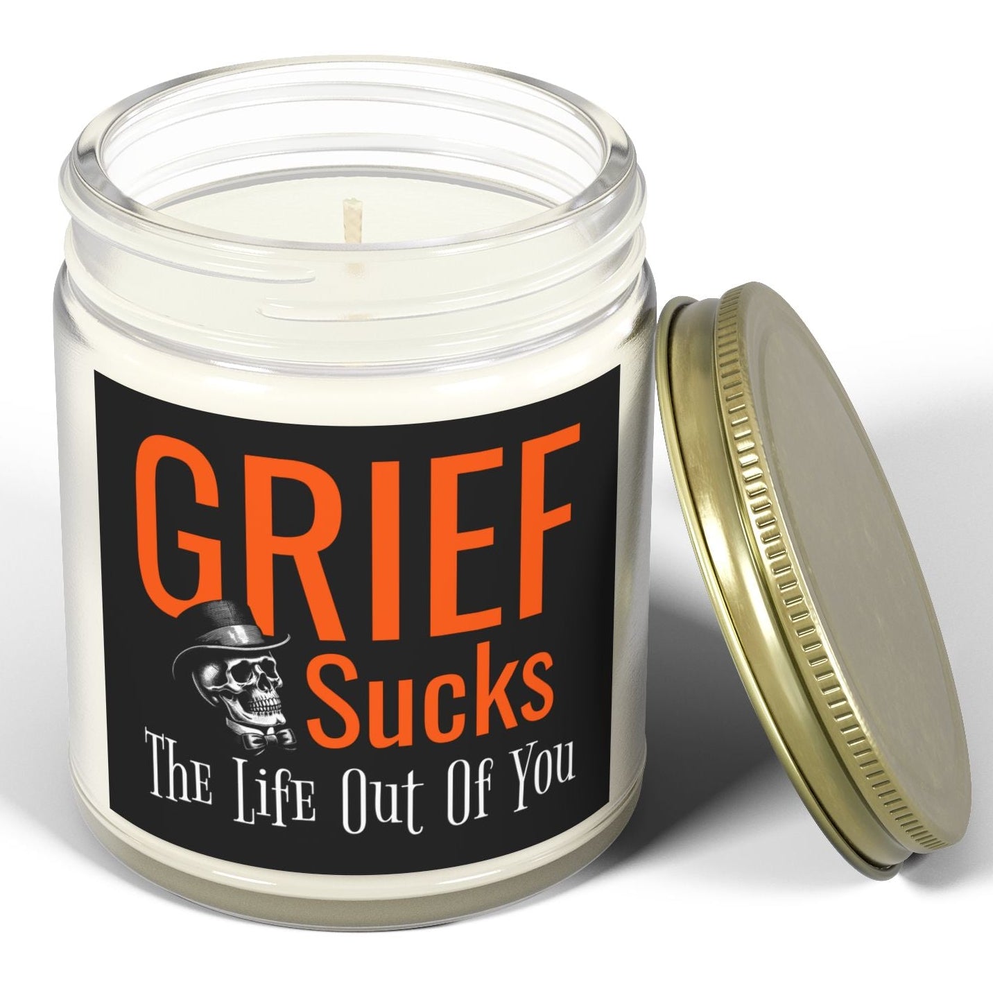 Grief Sucks The Life Out of You Skull in Tophat Scented 9 oz Candle