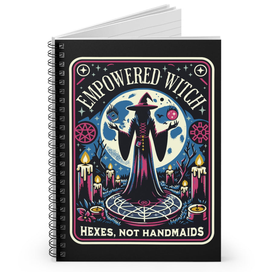 Empowered Witch Hexes, Not Handmaids Spiral Notebook