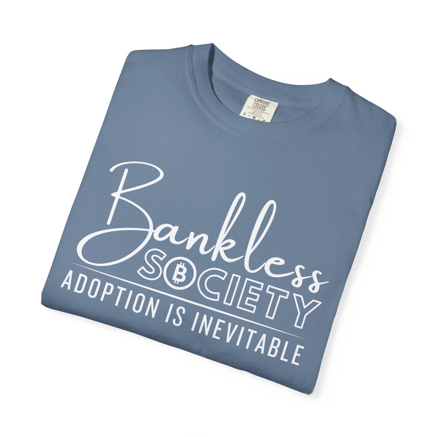 Bankless Society, Adoption is Inevitable Script Crypto T-Shirt