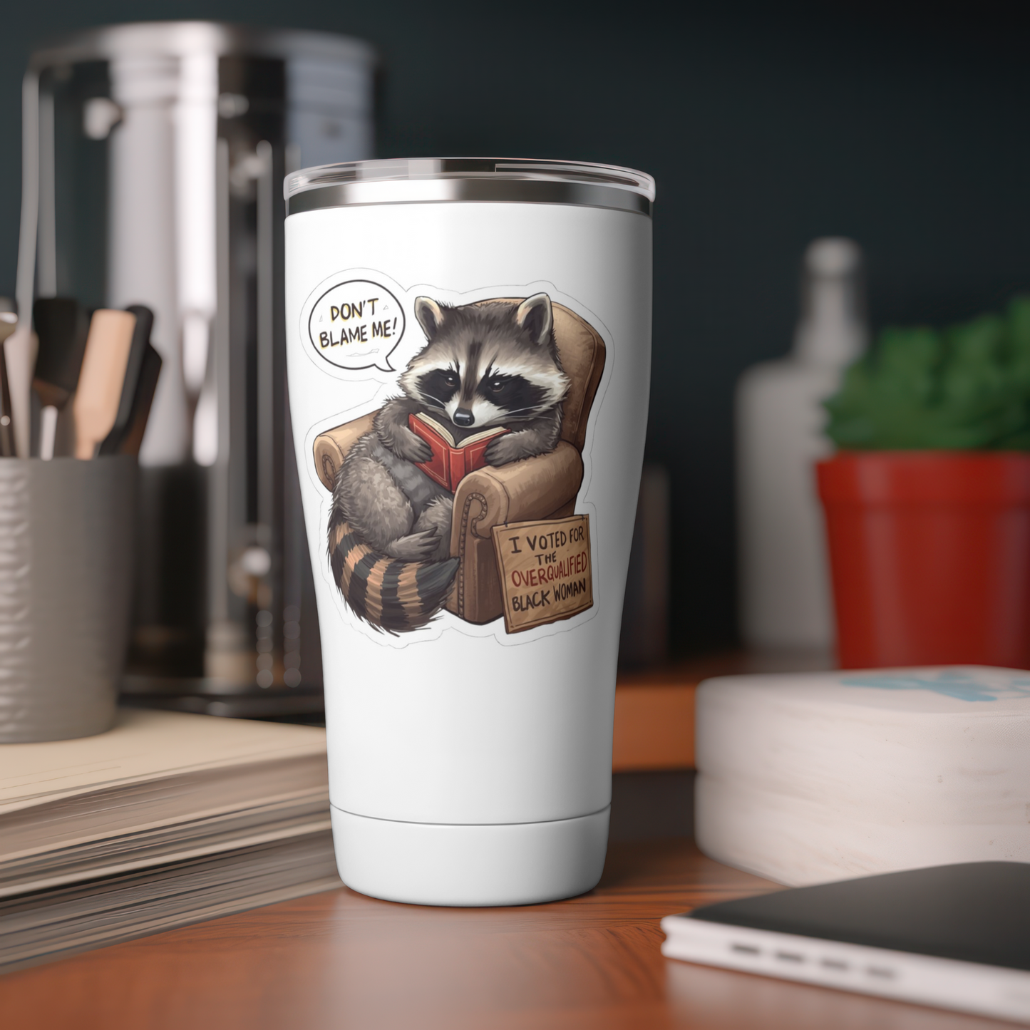 Raccoon Reading Political Anti-Trump Kiss-Cut Sticker, Democrat Feminist Anti Trump Decal, Leftist Meme Art for Laptop, Tumbler, Phone Case