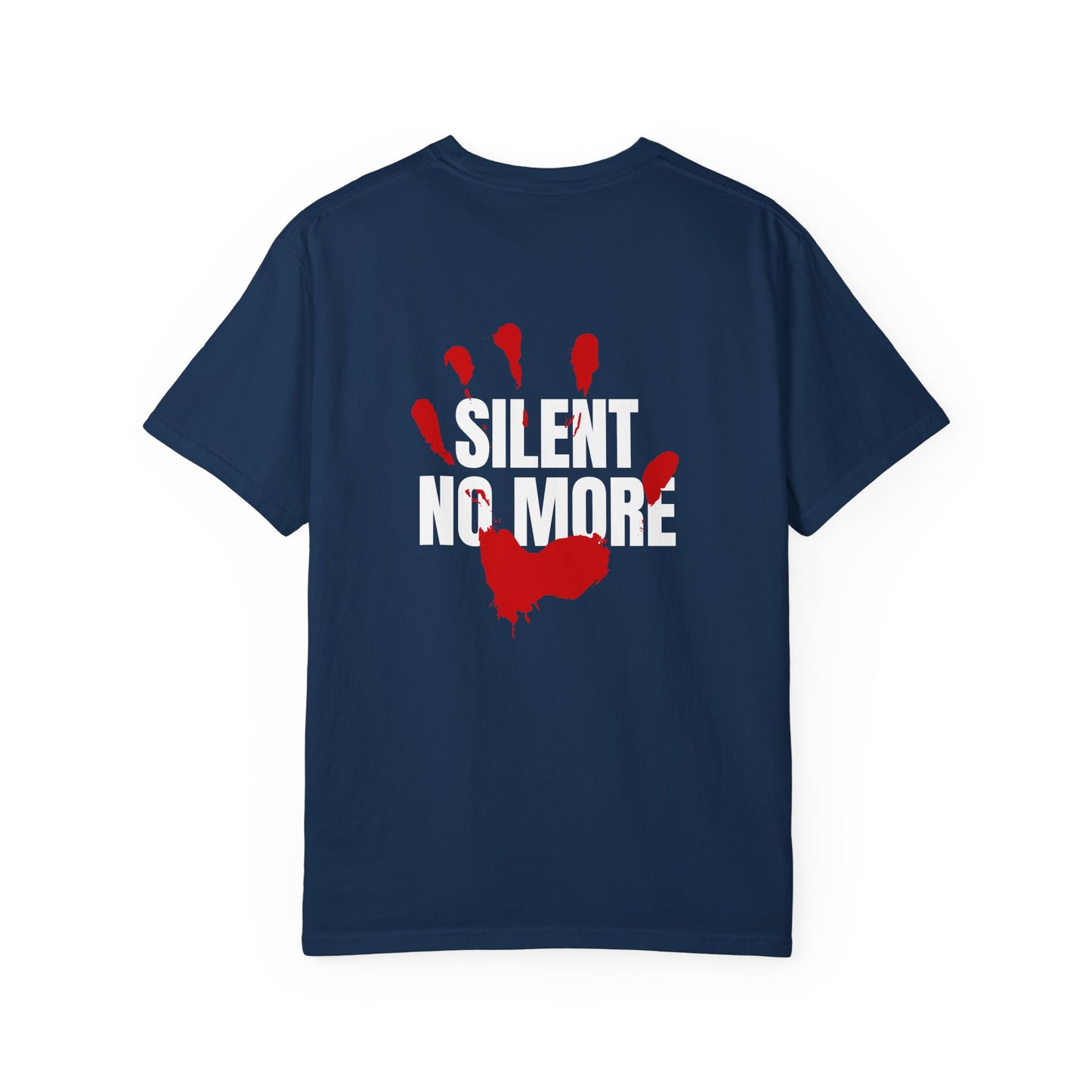 Women Fear The Violence of Men, Silent No More Comfort Colors T-Shirt