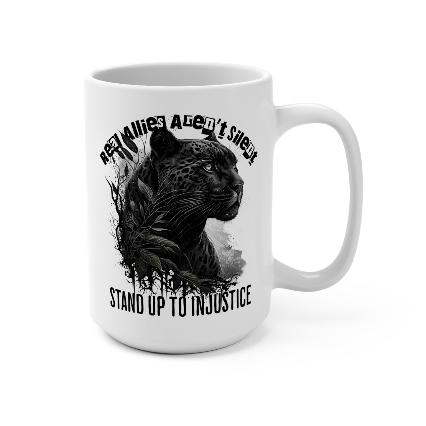 Real Allies Aren't Silent Panther Graphic Empowerment Mug