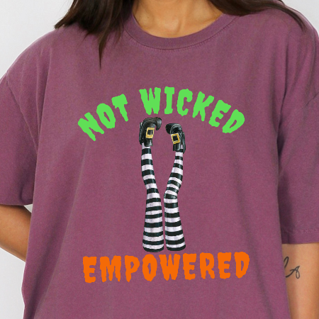 Not Wicked, Empowered Witch-Themed Women's Rights T-Shirt