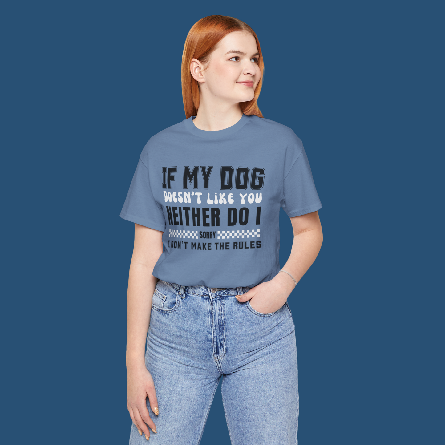 If My Dog Doesn't Like You Humorous Dog Lover Tee