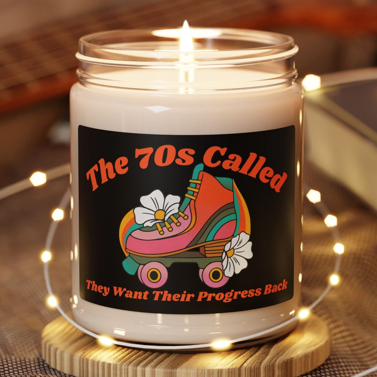 The 70's Called Retro Themed Feminist Scented Soy Candle