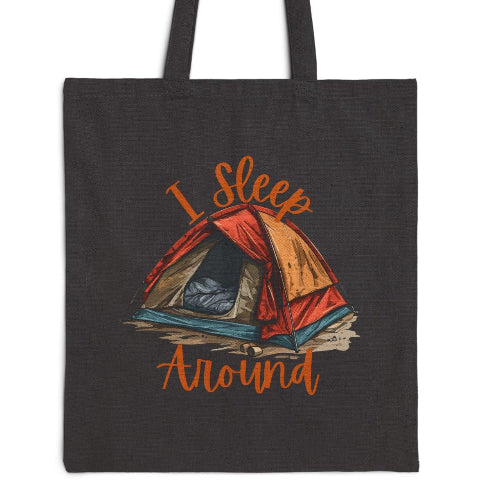 I Sleep Around Funny Camping Tote Bag