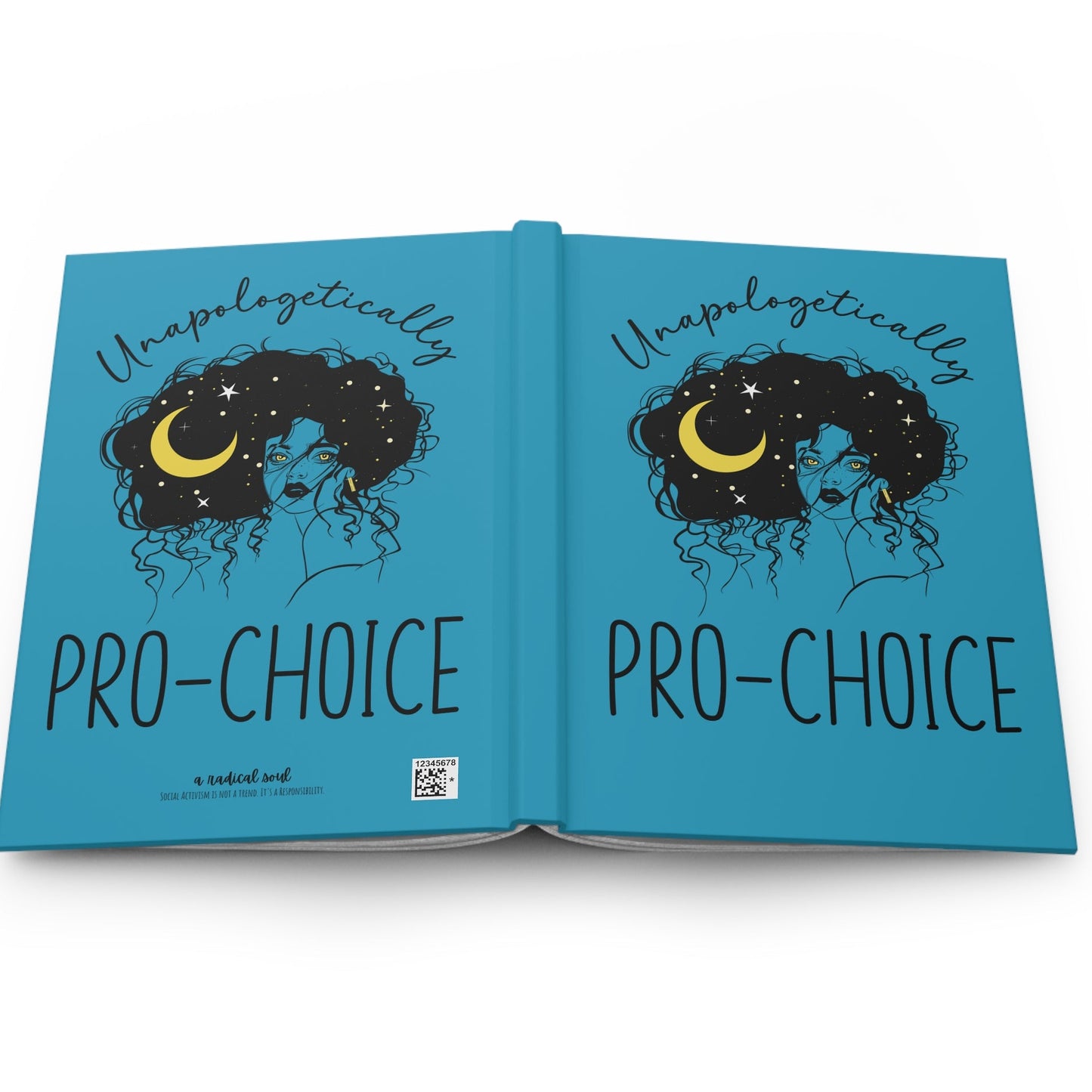 Unapologetically Pro-Choice Hardcover Journal