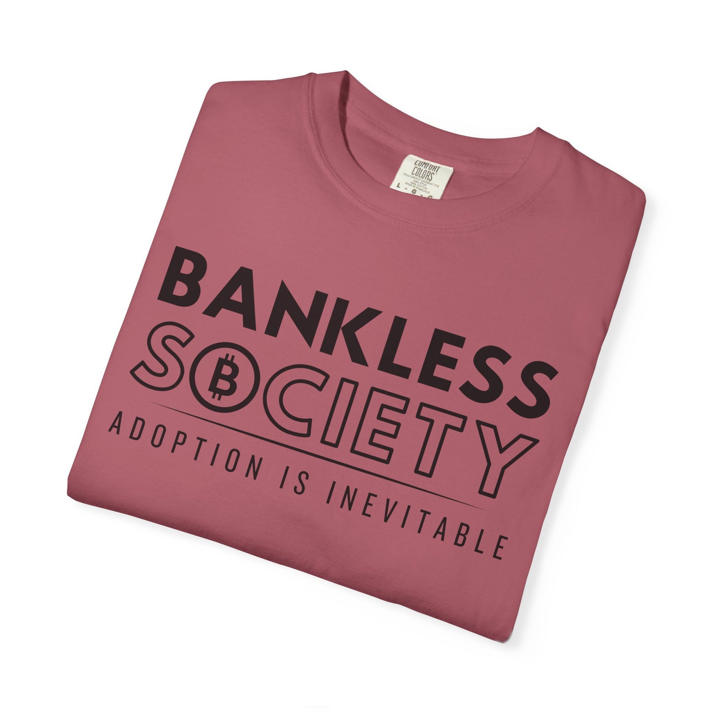 Bankless Society Adoption is Inevitable Block Comfort Colors T-Shirt
