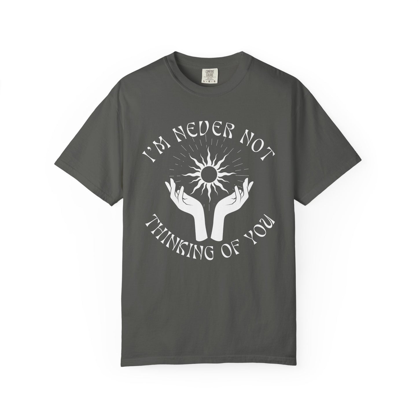 I’m Never Not Thinking of You Mystic-Themed Grief T-Shirt