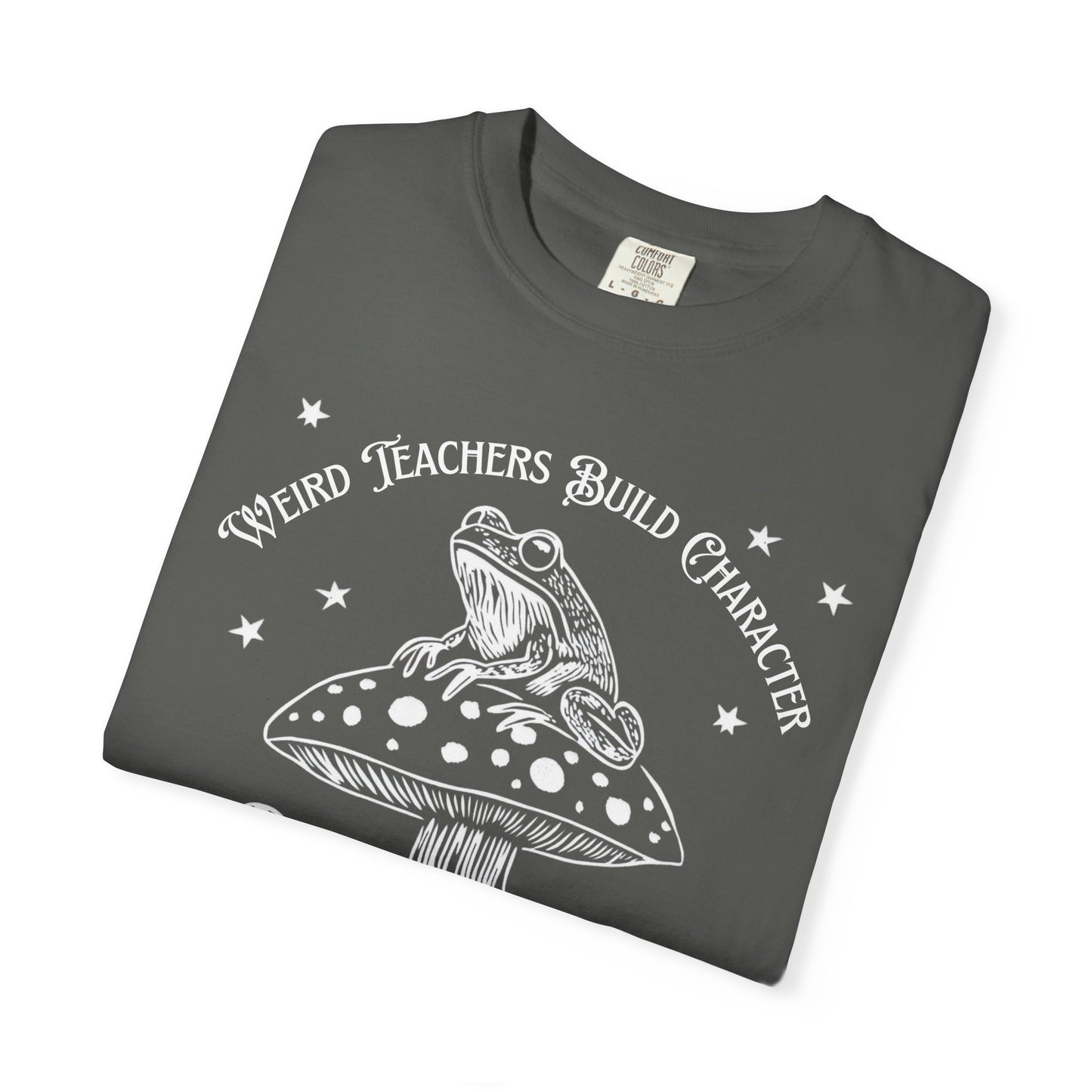 Wierd Teachers Build Character Whimsical Frog T-Shirt