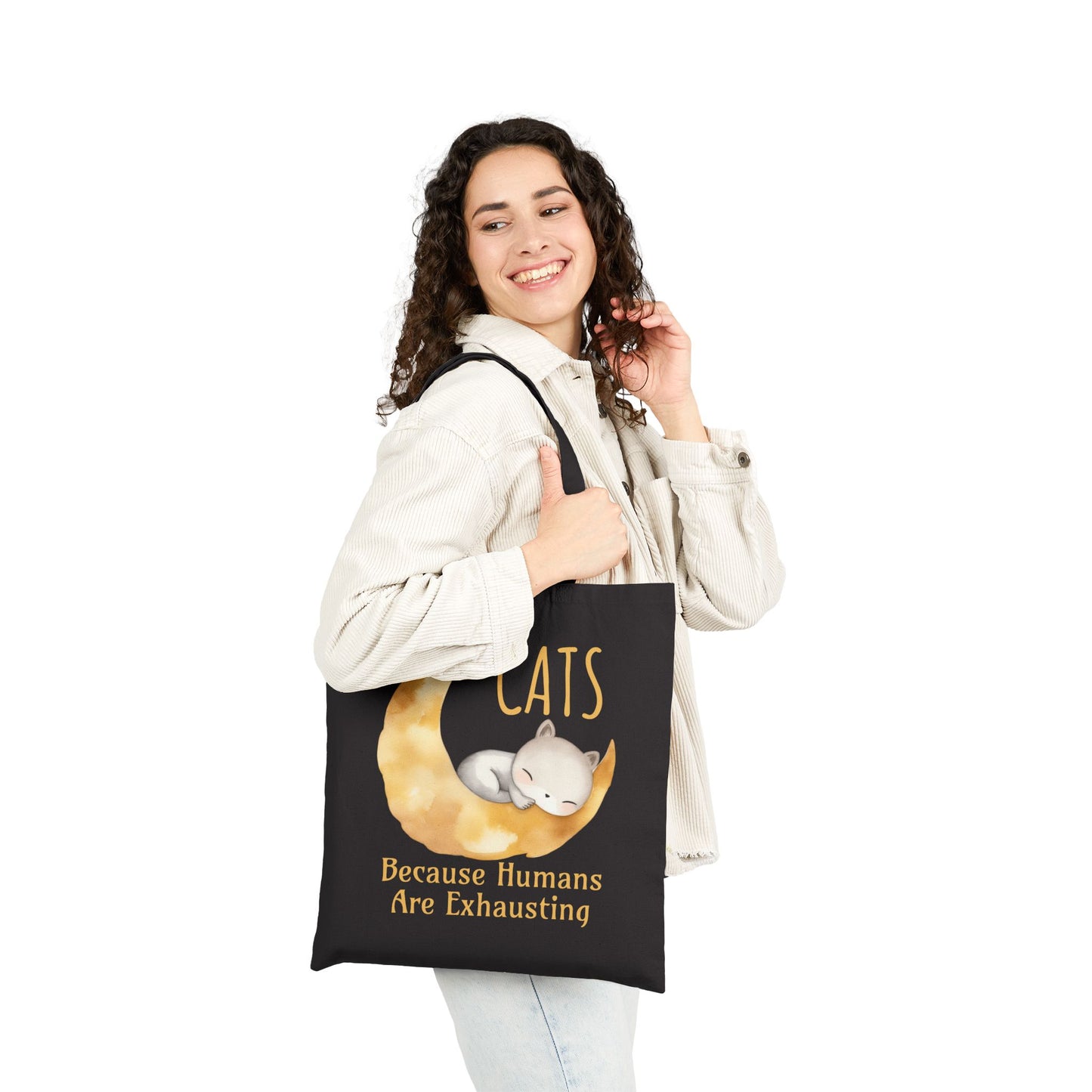 Cats. Because Humans Are Exhausting Canvas Tote Bag