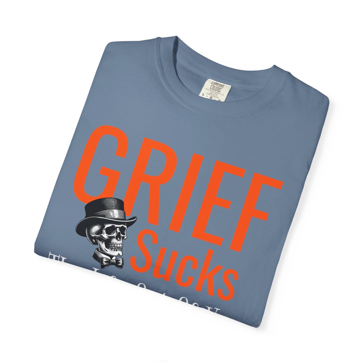 Grief Sucks Skull and Top Hat Dark Humor T-Shirt
