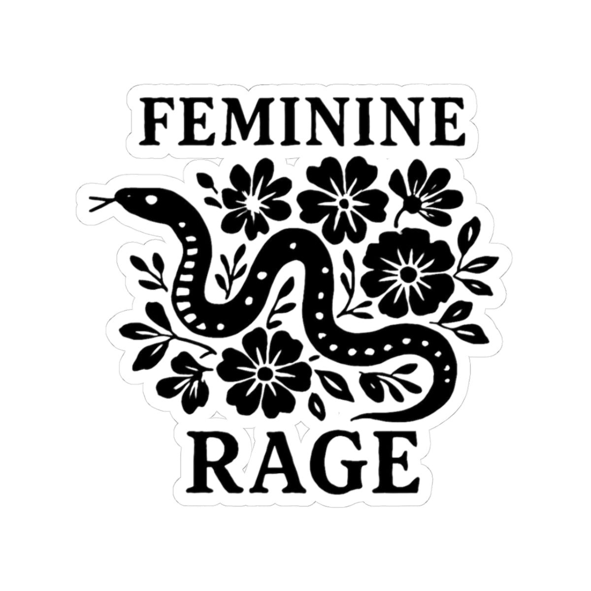 Feminine Rage Kiss-Cut Sticker, Floral Snake Aesthetic, Women's Rights Democrat Activist, Funny Protest Decal Phone Case Tumbler WaterBottle