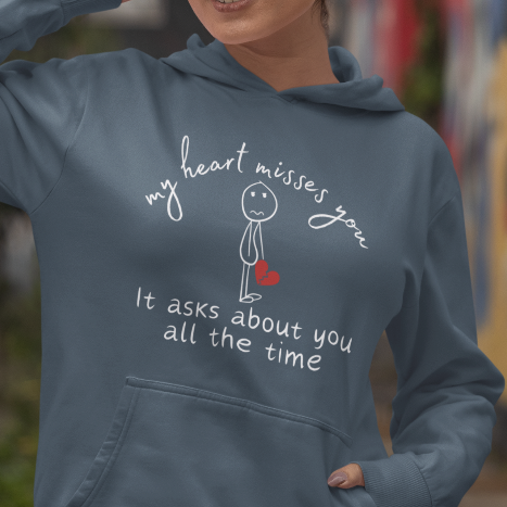My Heart Misses You Stick Figure Sympathy Gift Grief Hoodie