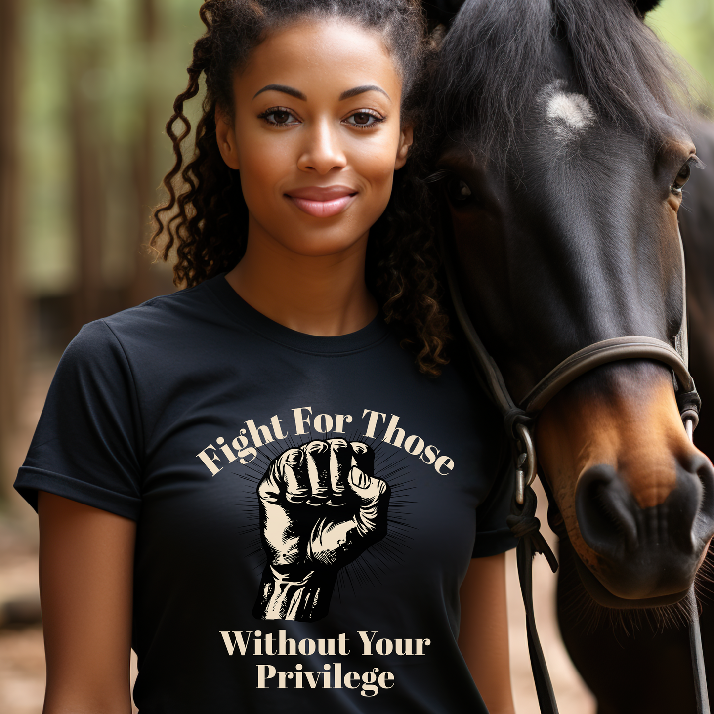 Fight For Those Without Your Privilege Raised Fist Empowering Unisex Tee