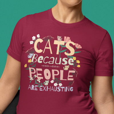 Floral Cats, Because People Are Exhausting Bella Canvas Tee