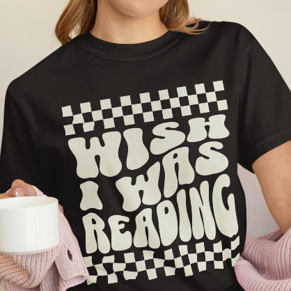 Wish I Was Reading Whimsical T-Shirt