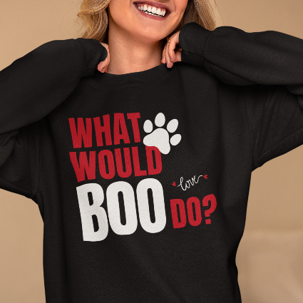 What Would Boo Do? Dog Lover Sweatshirt