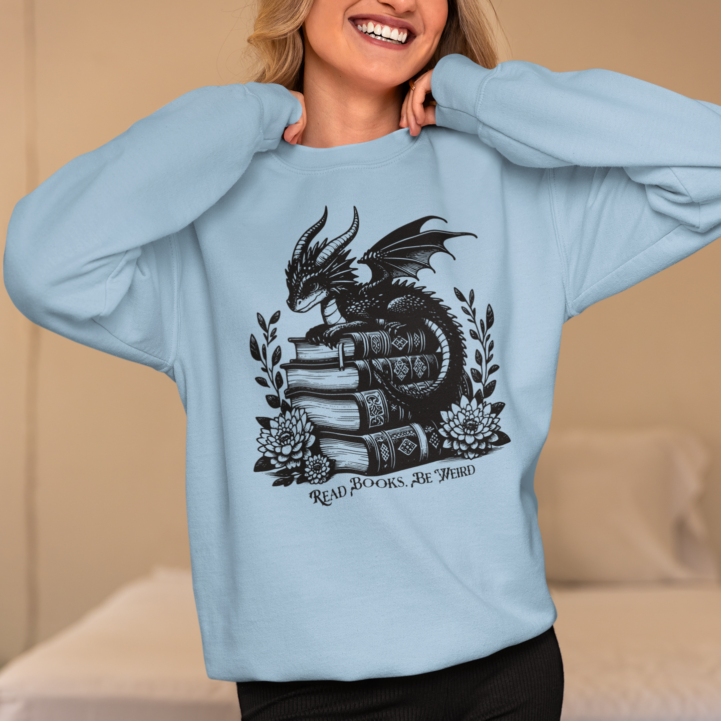 Dragon Read Books Be Weird Gildan Sweatshirt