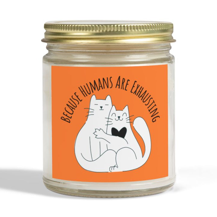 Hugging Cats Scented Soy Candle "Because Humans Are Exhausting"