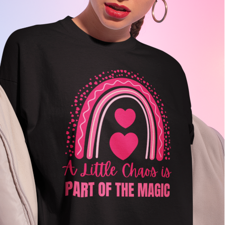 Teacher Tee Gift, Fun Mom T-Shirt, A Little Chaos Is Part Of The Magic T-shirt, Rainbow Heart Design