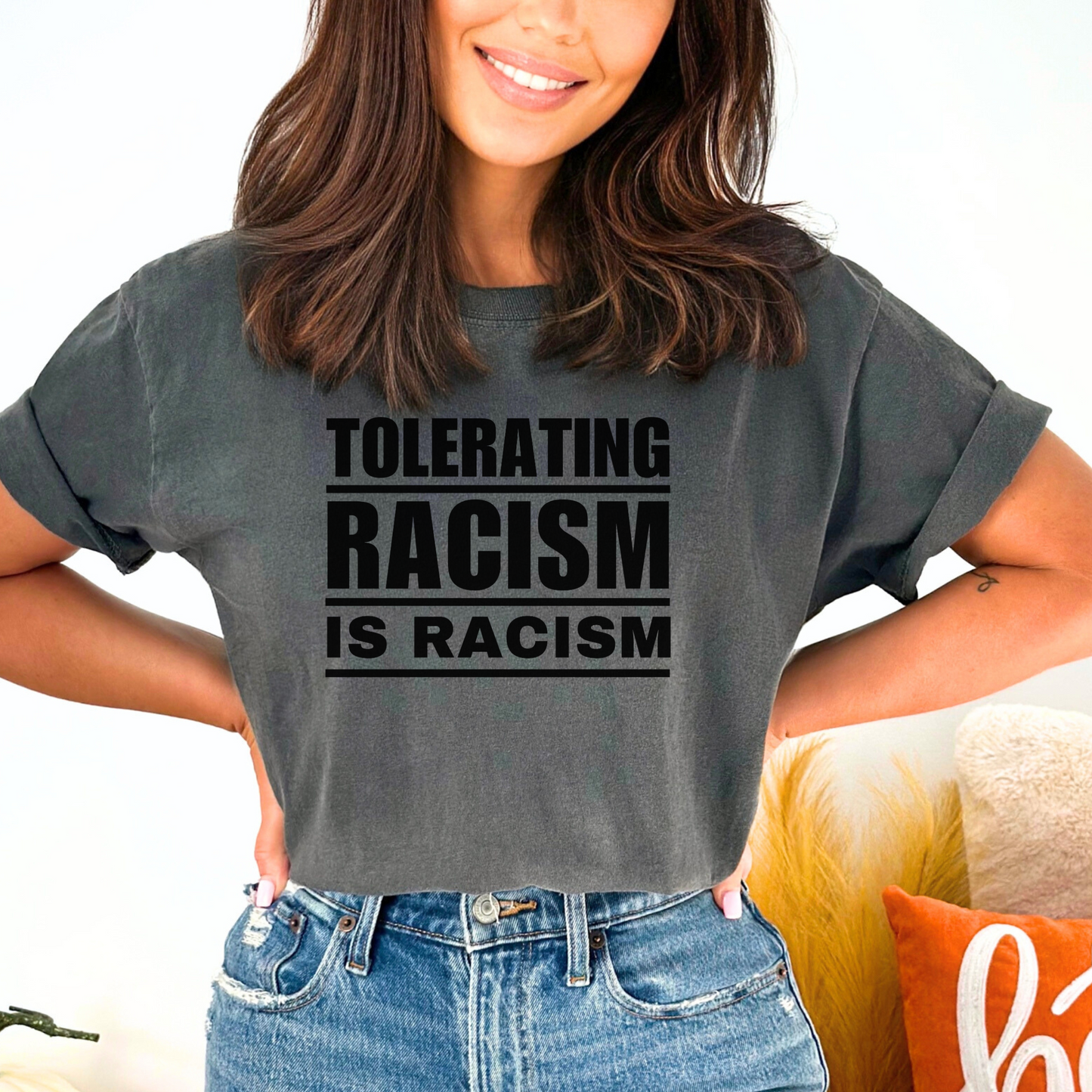 Tolerating Racism is Racism Unisex Statement T-Shirt