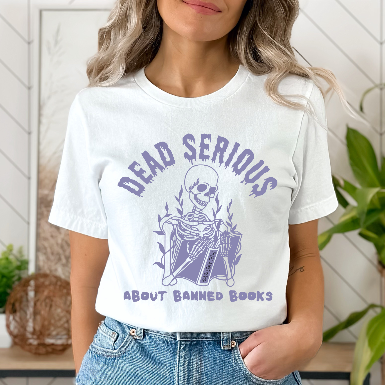 Dead Serious About Banned Books Skeleton Bella Canvas T-Shirt
