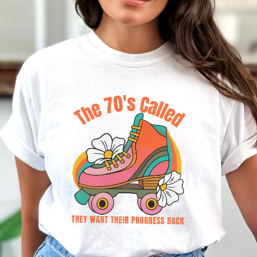 The 70's Called Retro Feminist Roller Skate Vintage Style T-Shirt