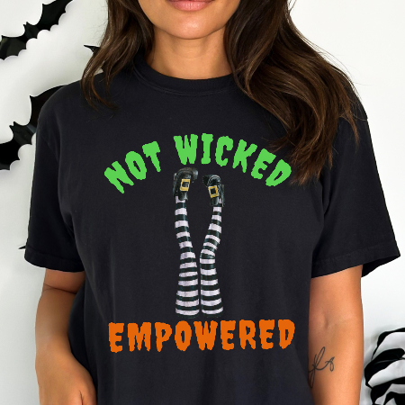 Not Wicked, Empowered Witch-Themed Women's Rights T-Shirt