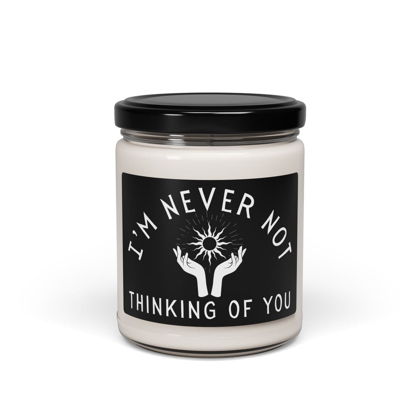 I'm Never Not Thinking of You Grief and Loss Candle