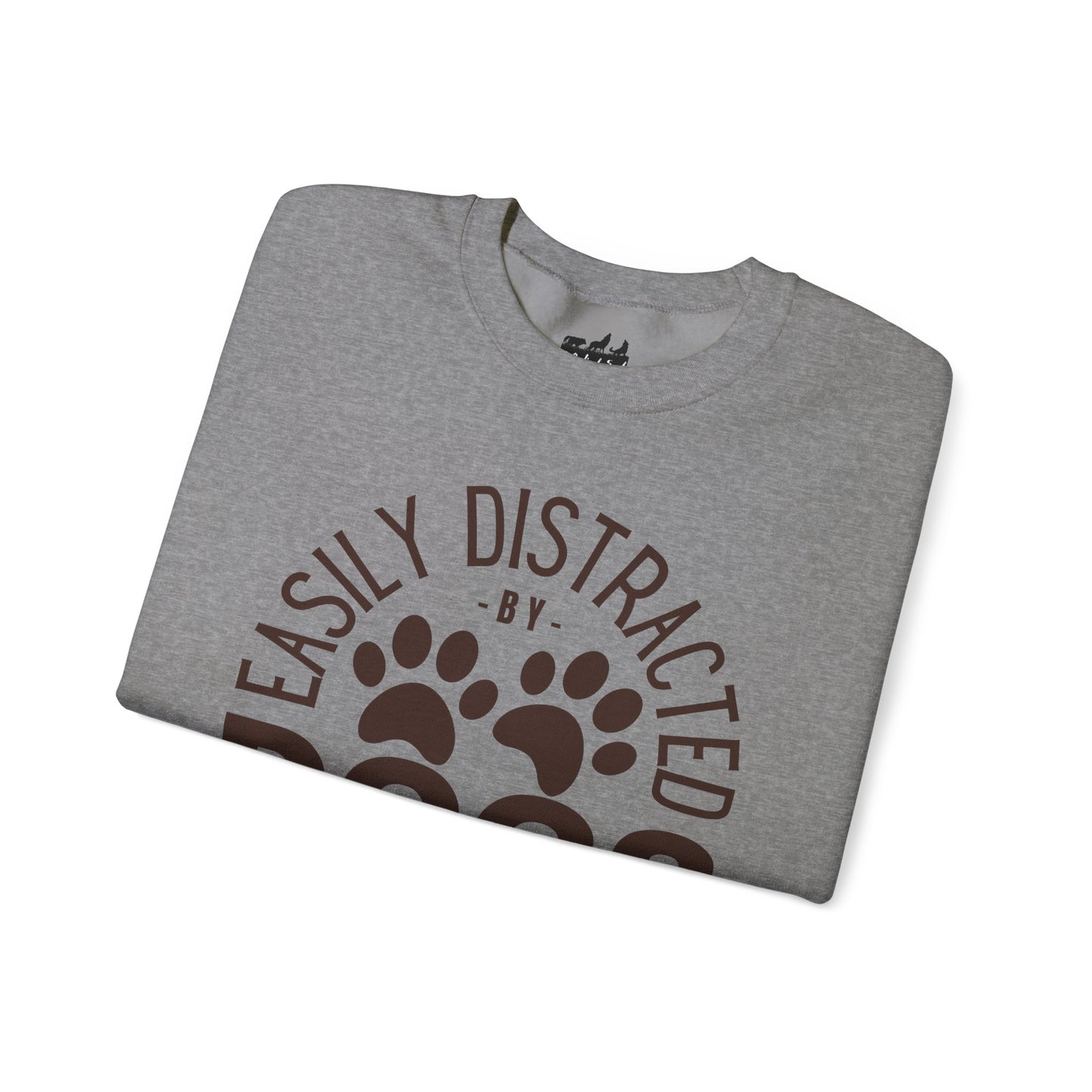 Easily Distracted by Dogs Sweatshirt