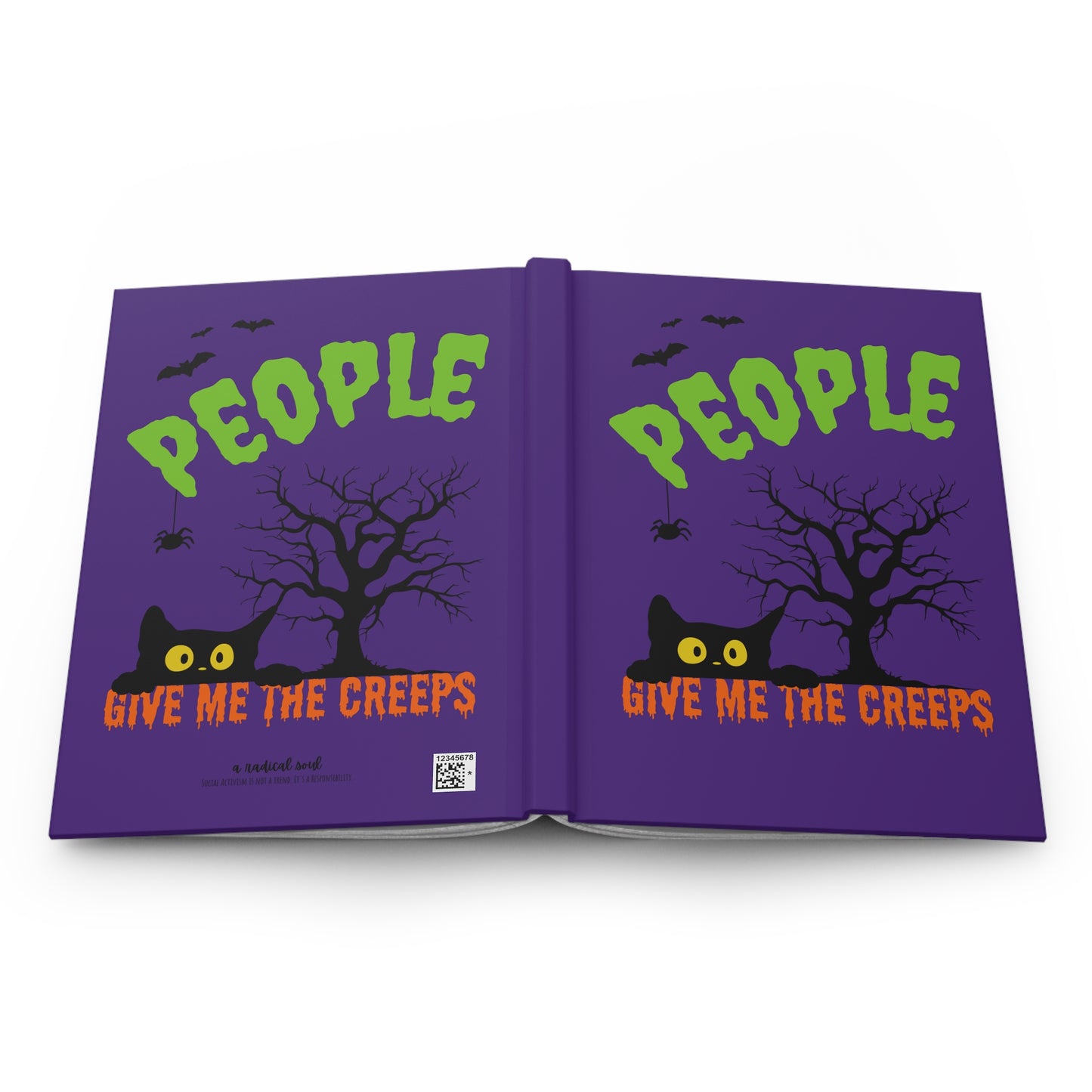 People Give Me the Creeps Hardcover Journal — Halloween Cat & Tree Notebook