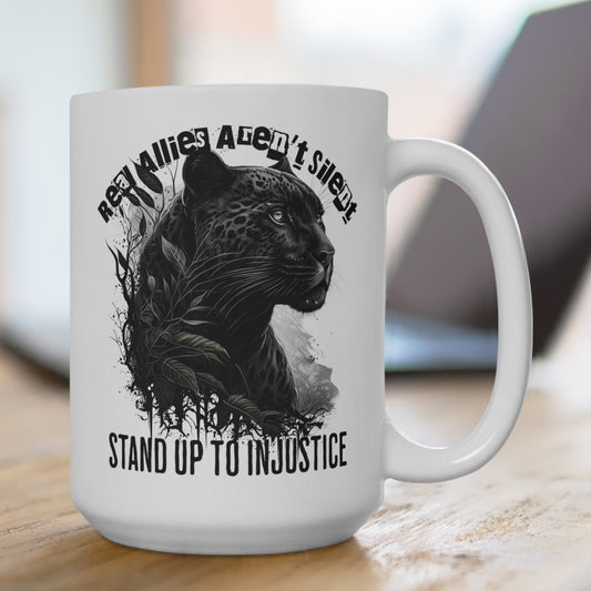 Real Allies Aren't Silent Panther Graphic Empowerment Mug