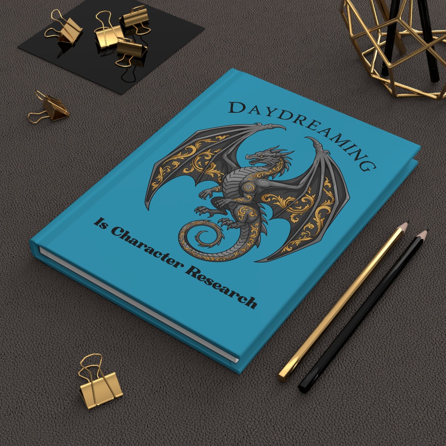 Daydreaming Is Character Research Hardcover Journal — Dragon Fantasy Writing Notebook