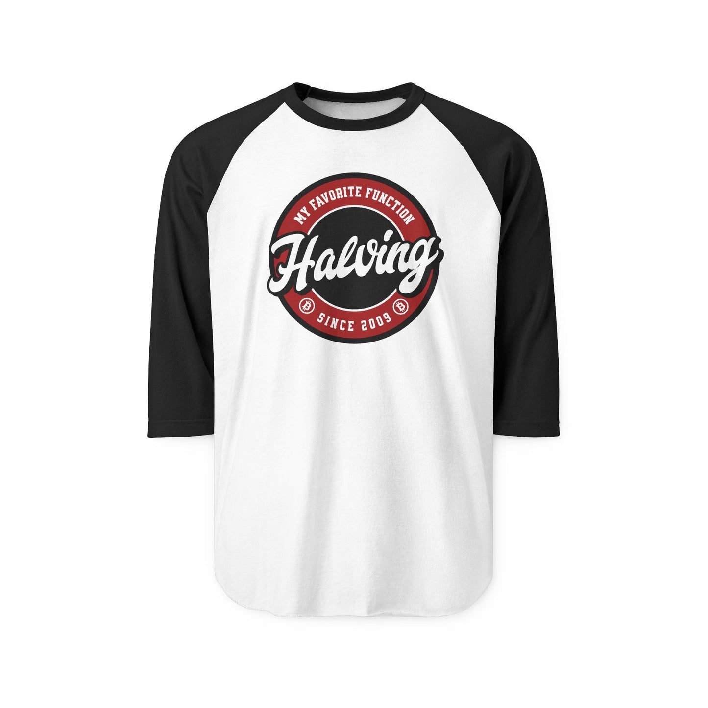 Halving is My Favorite Function Crypto Three-Quarter Sleeve Raglan Shirt Bitcoin Design