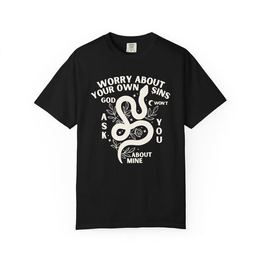 Worry About Your Own Sins Snake Tee
