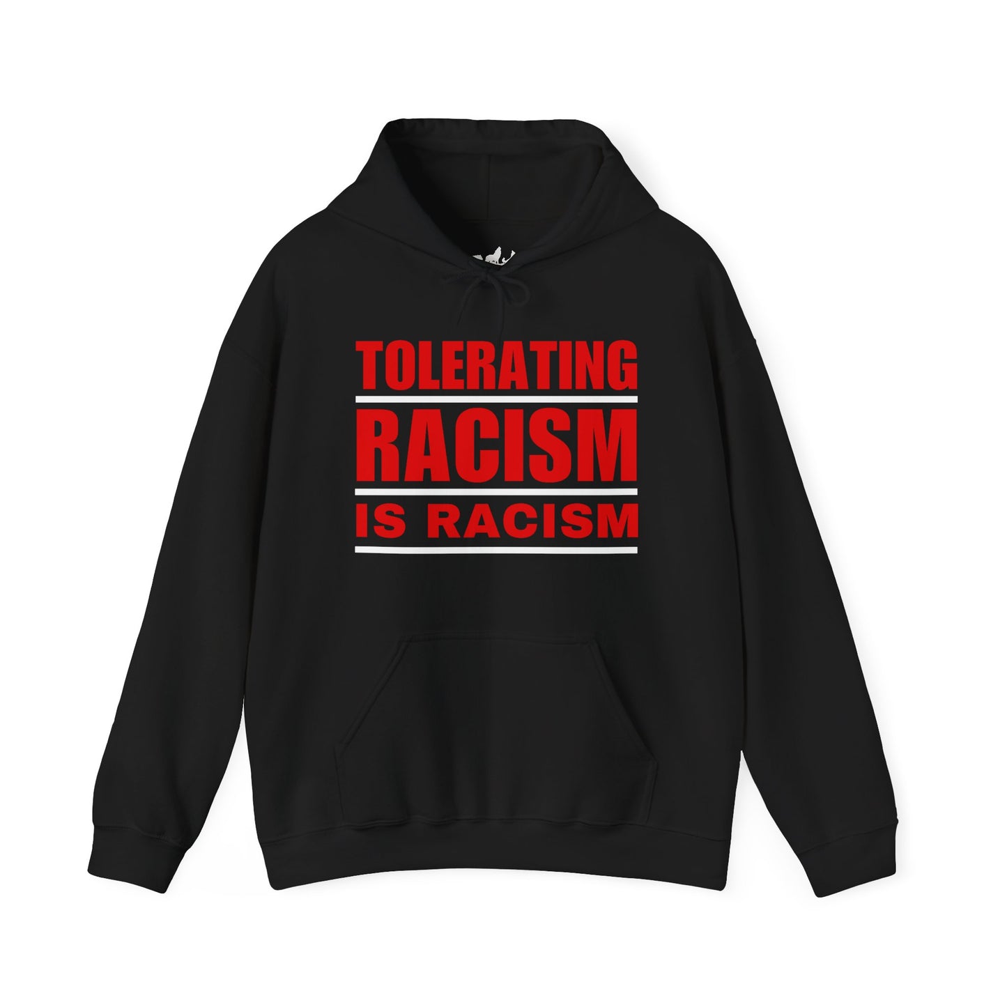 Tolerating Racism is Racism Social Justice Hoodie