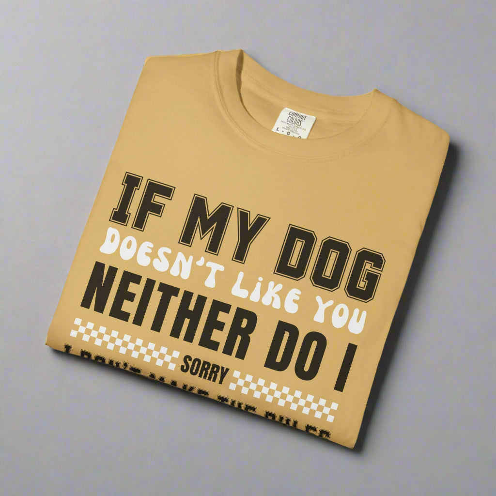 If My Dog Doesn't Like You Dog Lover Graphic T-Shirt