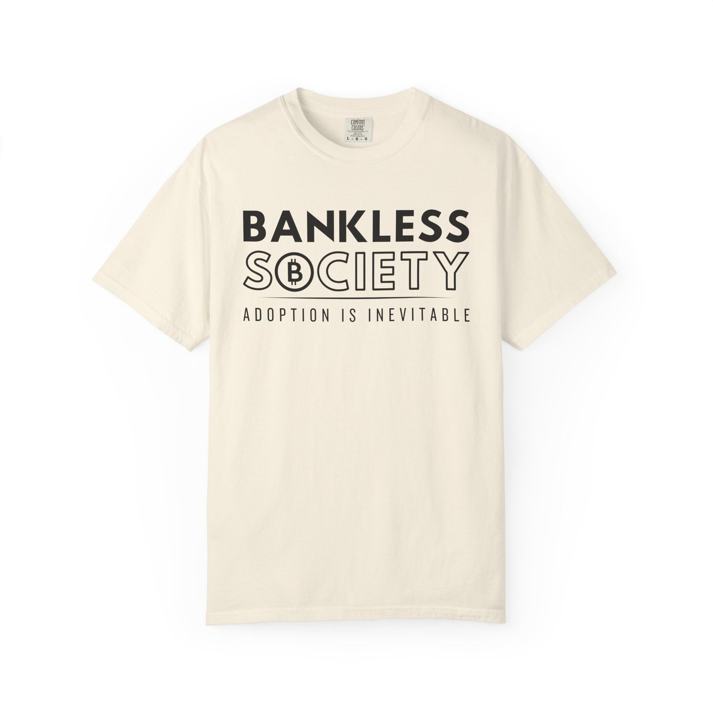 Bankless Society Adoption is Inevitable Comfort Colors T-Shirt