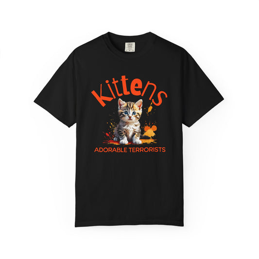 Kittens Adorable Terrorists Comfort Colors Tee
