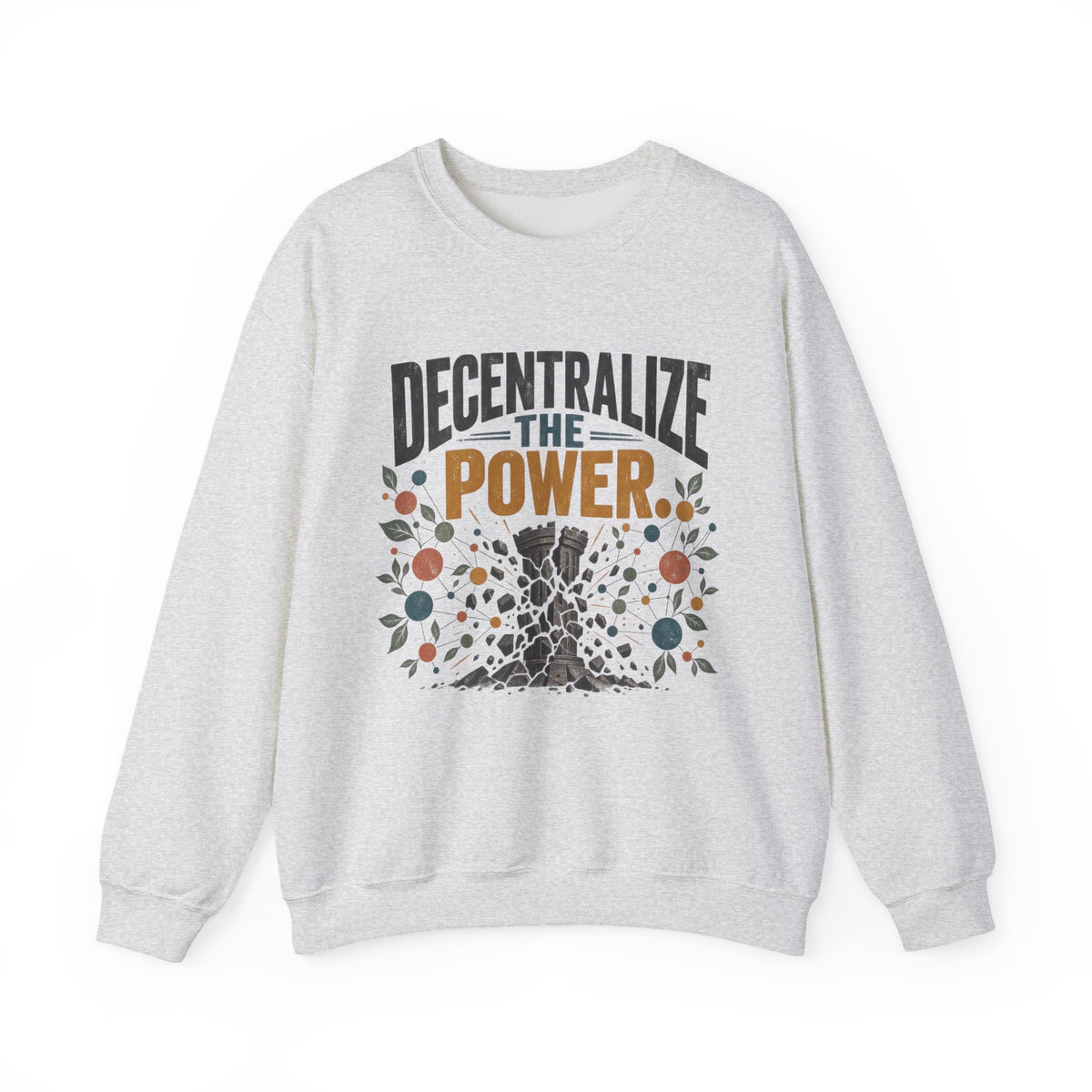 Decentralize the Power Blockchain Crewneck Sweatshirt