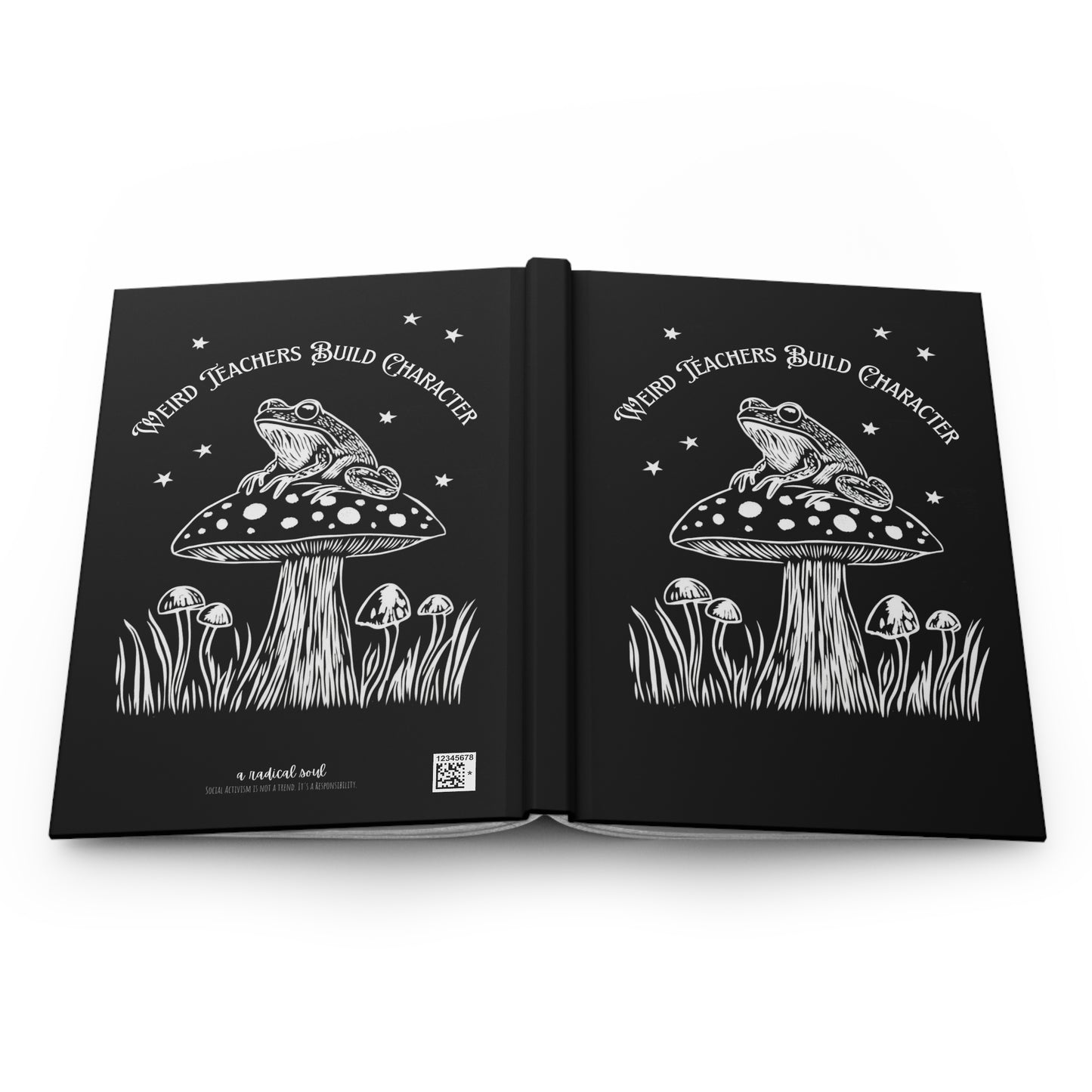 Weird Teachers Build Character Frog Theme Hardcover Notebook