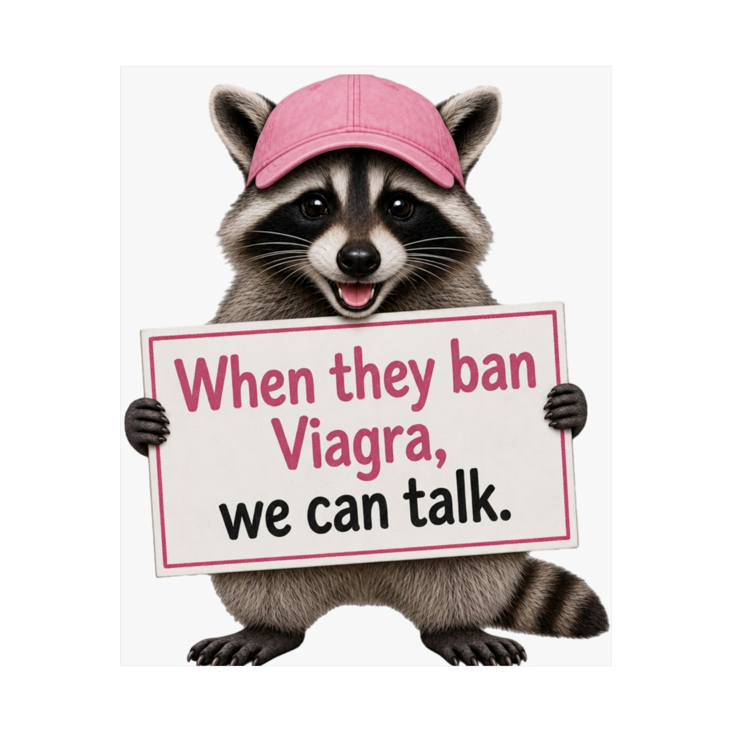 Feminist Pro Choice Raccoon Women's Healthcare Matte Vertical Poster