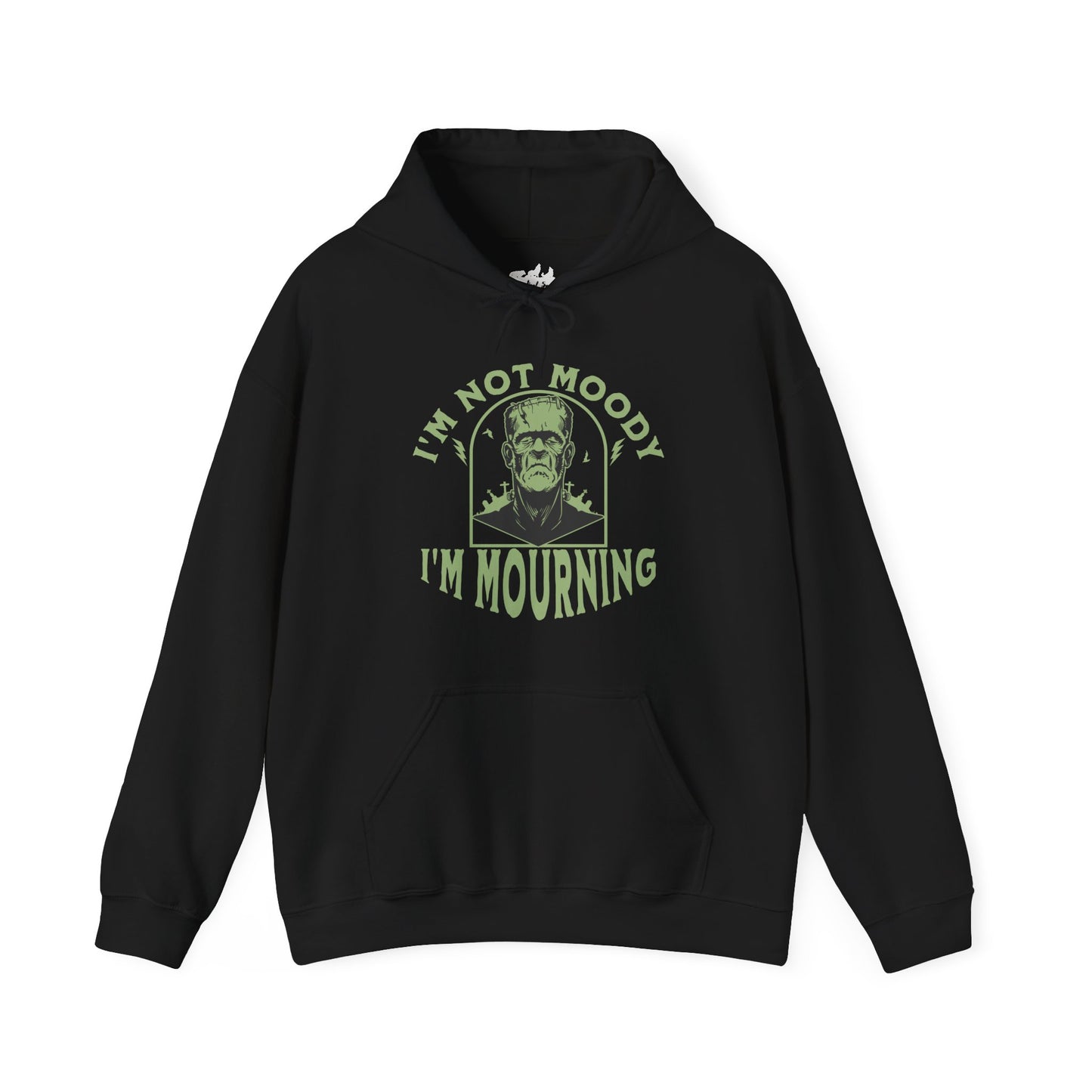 I'm Not Moody Frankenstein Grief Gothic Hoodie